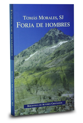 Portada del libro "Forja de hombres" del Padre Tomás Morales