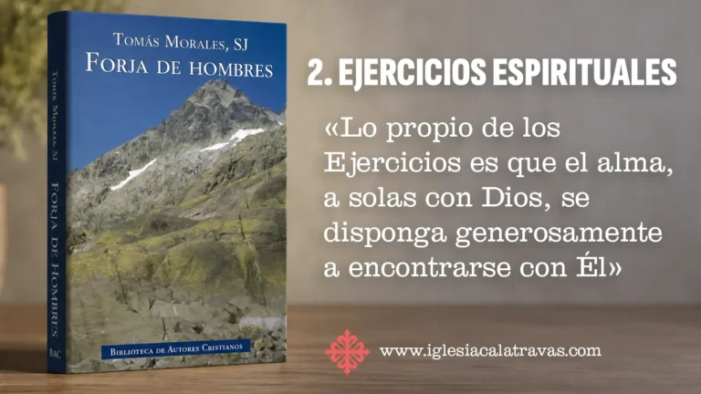 Portada del libro Forja de Hombres de Tomás Morales con una imagen de montañas, junto al título "2. Ejercicios Espirituales" y una cita sobre el encuentro del alma con Dios